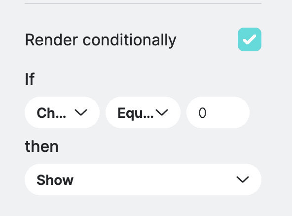Conditional rendering settings