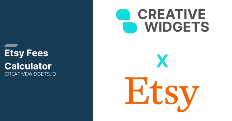 Etsy Fees Calculator: Easily Calculate Your Selling Fees - Creative Widgets