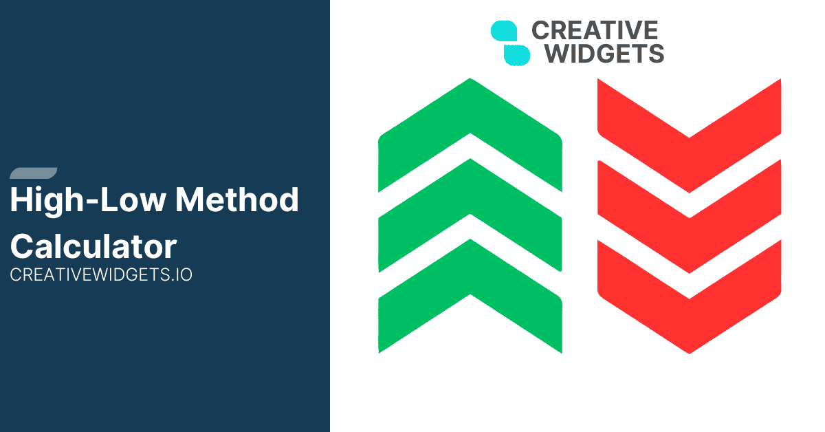 High-Low Method Calculator - Creative Widgets