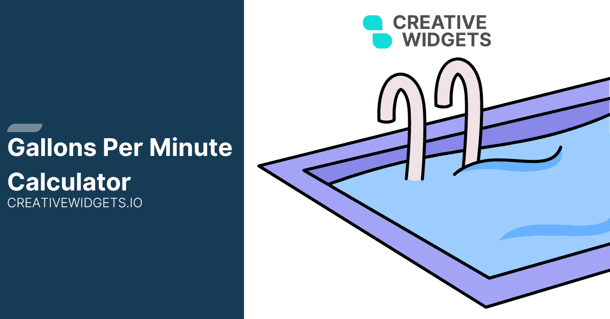Gallons Per Minute Calculator