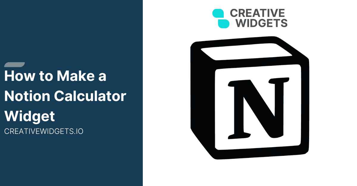 How to Make a Notion Calculator Widget